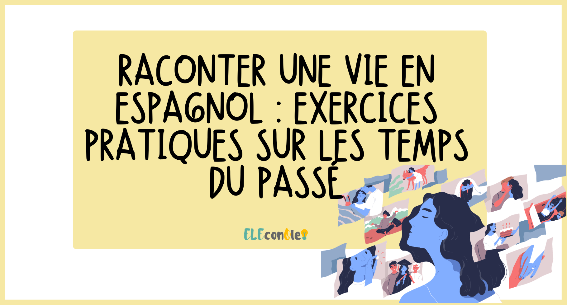 Temps du passé en espagnol